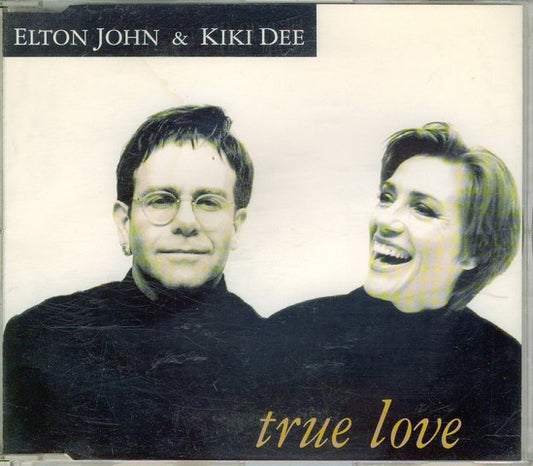 Elton John & Kiki Dee : True Love (CD, Single, Promo)