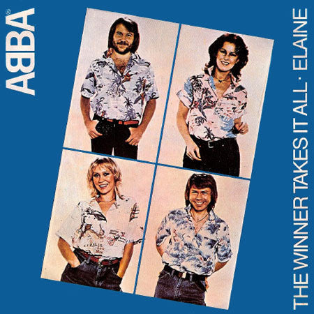 ABBA : The Winner Takes It All / Elaine (7", Single)