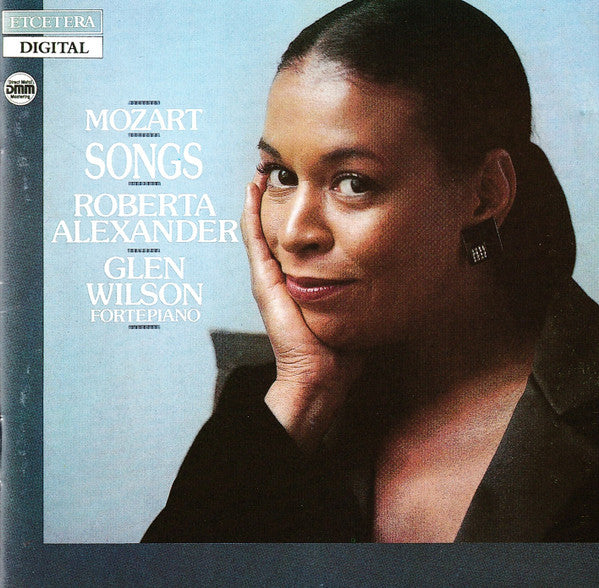 Wolfgang Amadeus Mozart : Roberta Alexander & Glen Wilson : Songs (CD, Album)