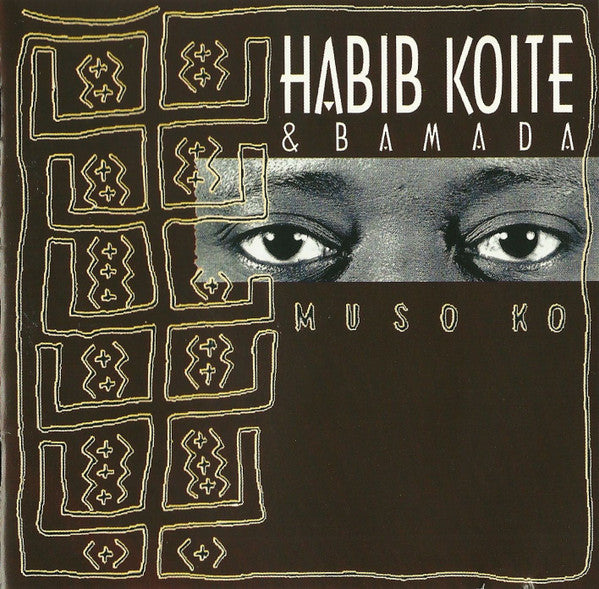 Habib Koité & Bamada : Muso Ko (CD, Album)