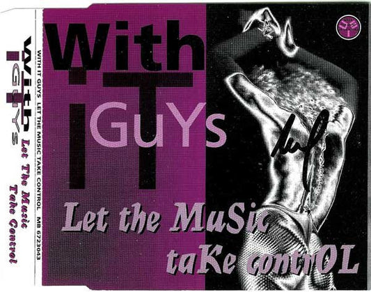 With It Guys : Let The Music Take Control (CD, Maxi)