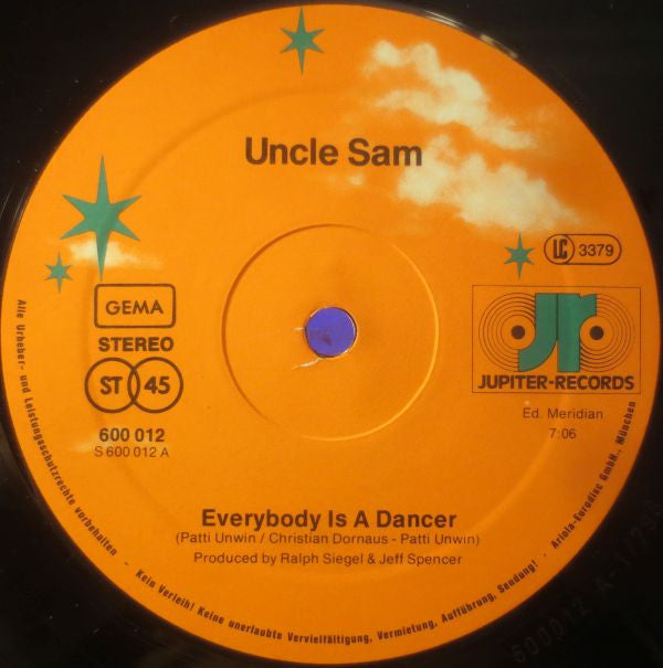 Uncle Sam (2) : Everybody Is A Dancer / Saturday Night (12", Single, Sup)