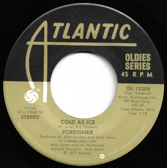 Foreigner : Feels Like The First Time / Cold As Ice (7", Single, RE)