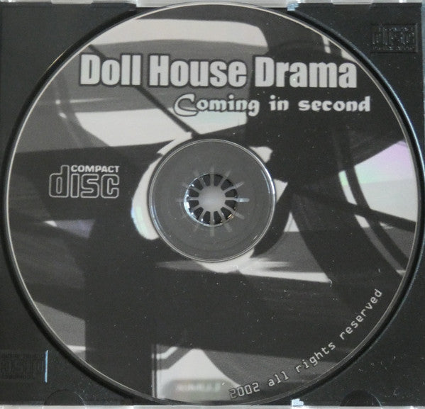 Doll House Drama : Coming In Second (CD)