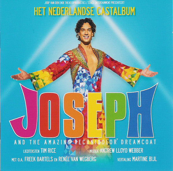 Originele Nederlandse Cast "Joseph And The Amazing Technicolor Dreamcoat" : Joseph And The Amazing Technicolor Dreamcoat (Het Nederlandse Castalbum) (CD, Album)