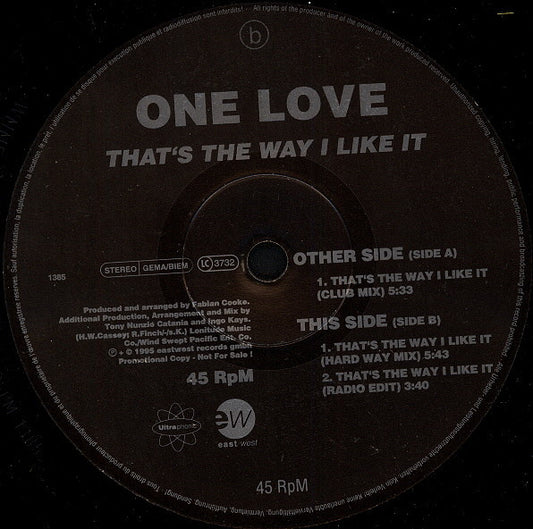 One Love (2) : That's The Way I Like It (12", Promo)