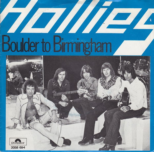 The Hollies : Boulder To Birmingham (7")