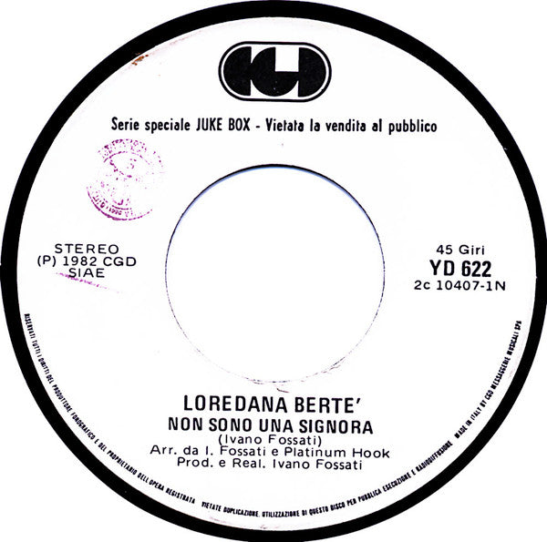 Loredana Bertè / Ivan Cattaneo : Non Sono Una Signora / Toro Torero (7", Jukebox)