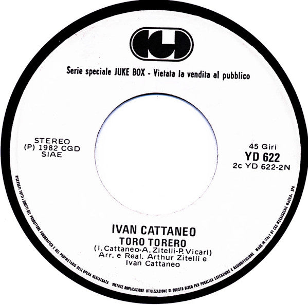 Loredana Bertè / Ivan Cattaneo : Non Sono Una Signora / Toro Torero (7", Jukebox)