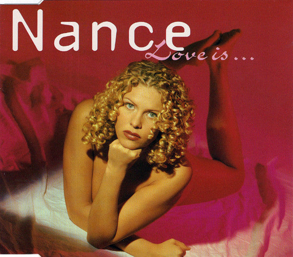 Nance : Love Is... (CD, Maxi)