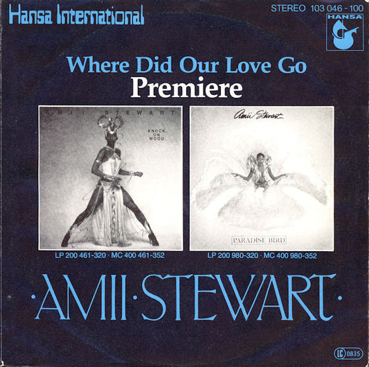 Amii Stewart : Where Did Our Love Go (7", Single)
