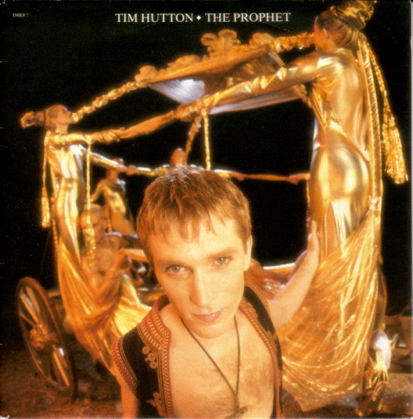 Tim Hutton : The Prophet (7")