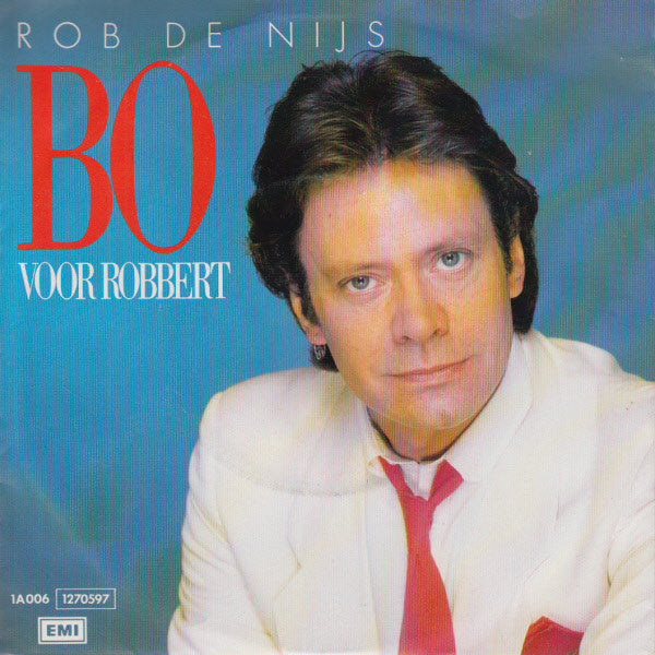 Rob de Nijs : Bo (7", Single)