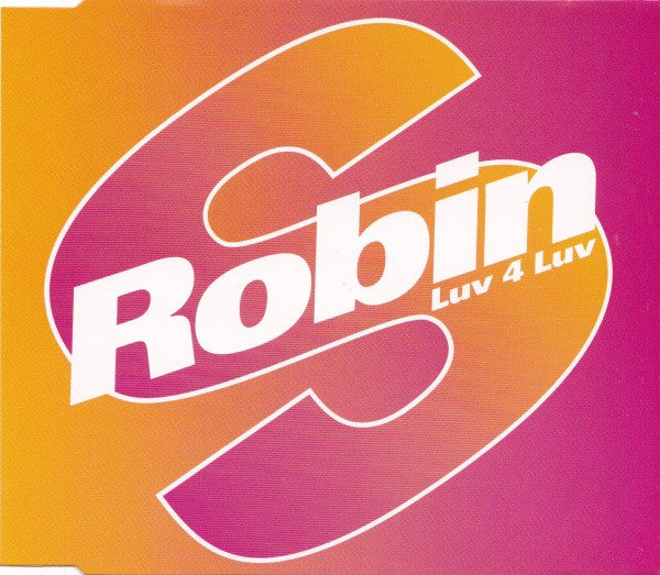 Robin S. : Luv 4 Luv (CD, Single, M/Print)