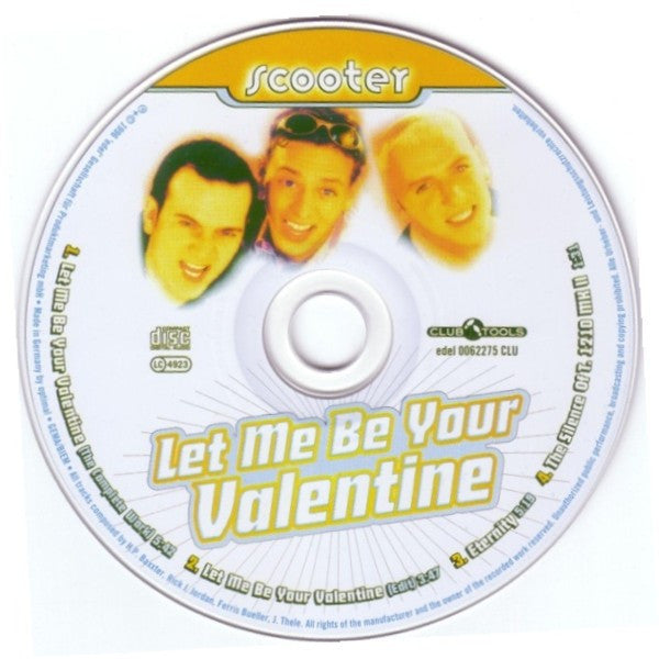 Scooter : Let Me Be Your Valentine (CD, Maxi)
