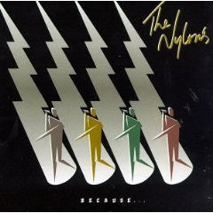 The Nylons : Because... (CD, Album)