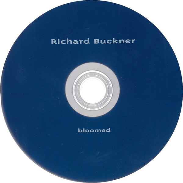 Richard Buckner : Bloomed (CD, Album, Dig)