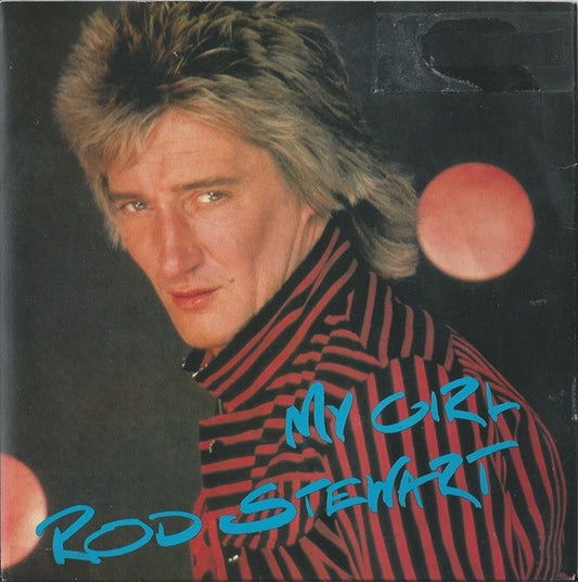 Rod Stewart : My Girl (7", Single)