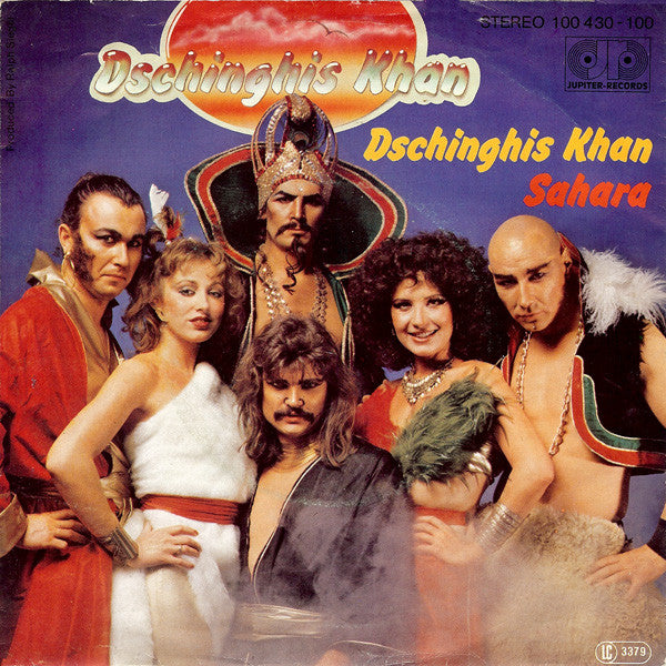 Dschinghis Khan : Dschinghis Khan / Sahara (7", Single, CBS)