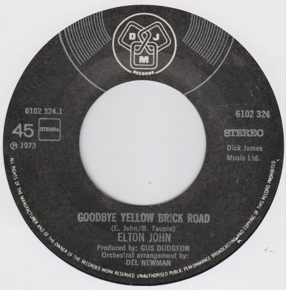 Elton John : Goodbye Yellow Brick Road / Screw You (7", Single)