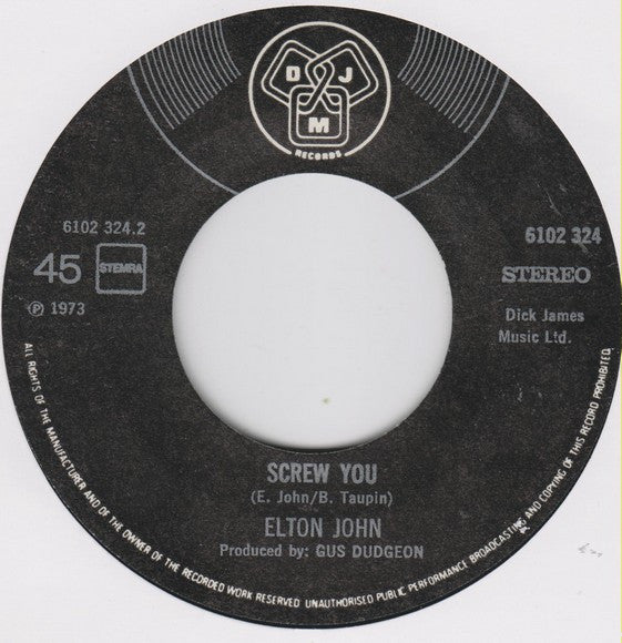 Elton John : Goodbye Yellow Brick Road / Screw You (7", Single)