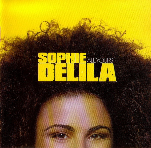 Sophie Delila : All Yours (CD, Album)