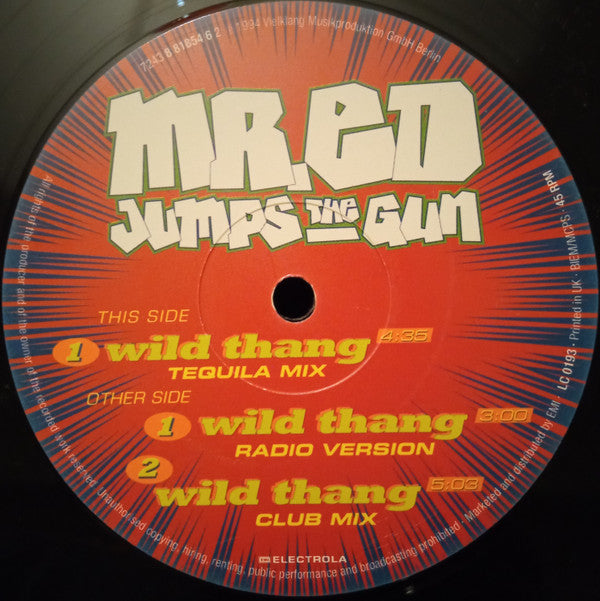 Mr. Ed Jumps The Gun : Wild Thang (12")