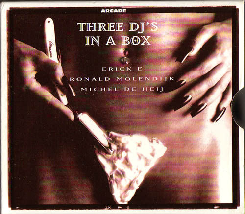 Erick E / Ronald Molendijk / Michel De Hey : Three DJ's In A Box (3xCD, Mixed)