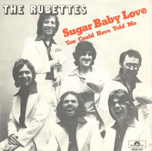 The Rubettes : Sugar Baby Love (7", Single)