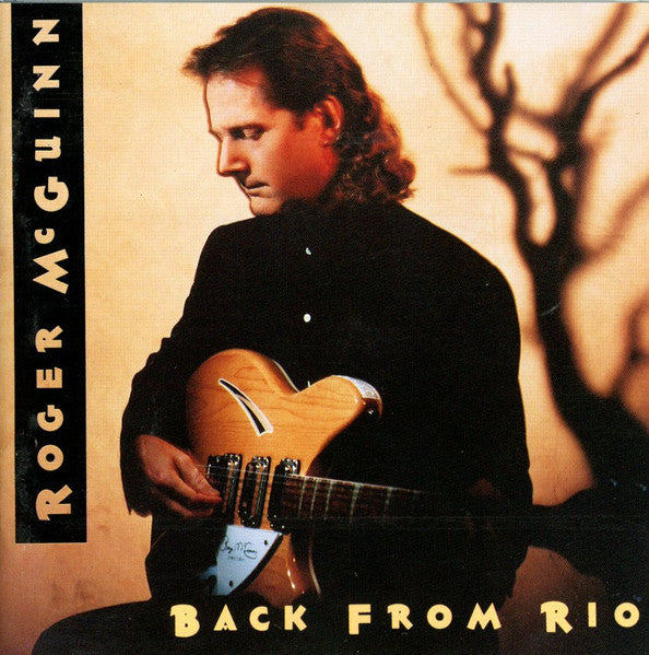 Roger McGuinn : Back From Rio (CD, Album)