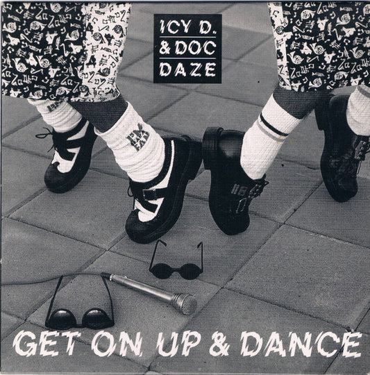 Icy D. & Doc Daze : Get On Up & Dance (CD, Single, Car)