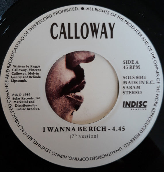 Calloway : I Wanna Be Rich (7")