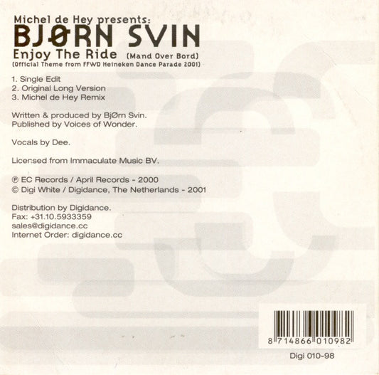 Michel de Hey Presents Bjørn Svin : Enjoy The Ride (Mand Over Bord) (CD, Single)