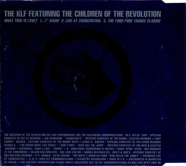 The KLF Featuring The Children Of The Revolution : What Time Is Love? (Live At Trancentral) (CD, Single)