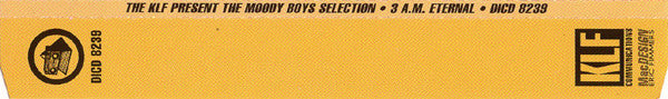 The KLF : 3 A.M. Eternal (The Moody Boys Selection) (CD, Maxi)