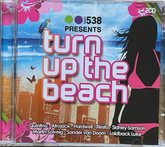 Various : Radio 538 Presents Turn Up The Beach (CD, Comp)