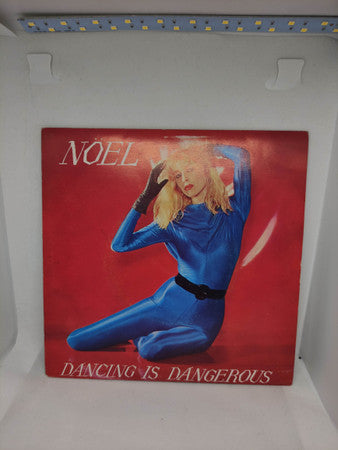 Noel (2) : Dancing Is Dangerous (7", Single)