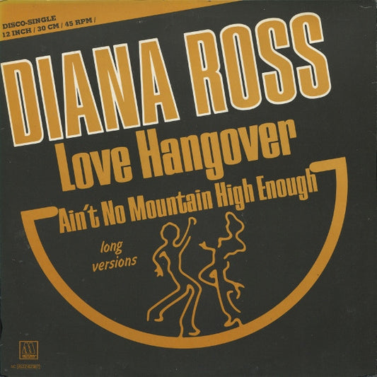 Diana Ross : Love Hangover / Ain't No Mountain High Enough (12")