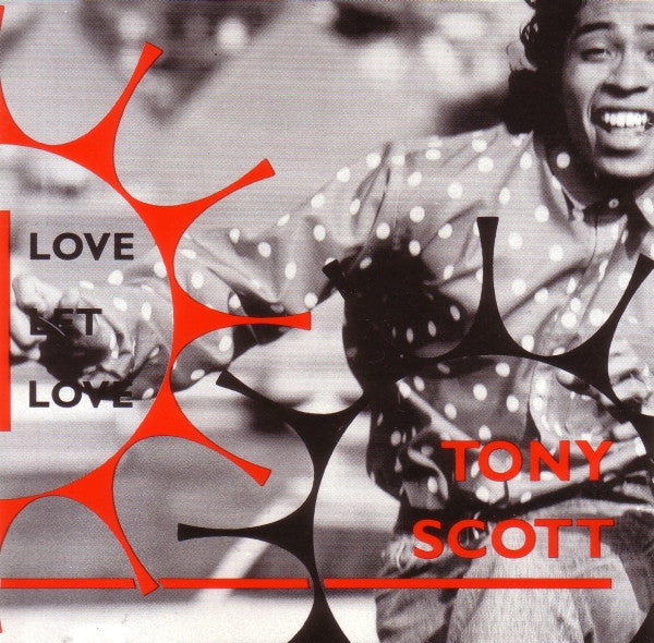 Tony Scott : Love Let Love (CD, Mini)