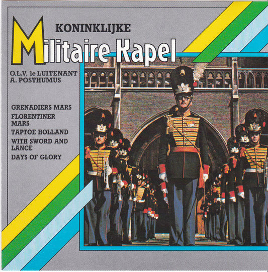 Koninklijke Militaire Kapel, Anne Posthumus : Koninklijke Militaire Kapel (CD, Album)
