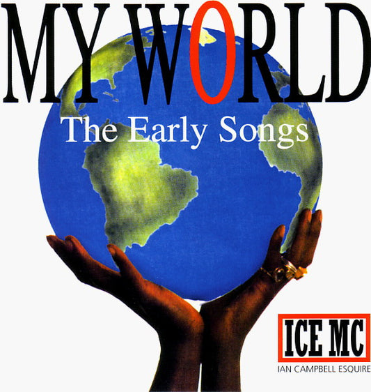 ICE MC : My World (The Early Songs) (CD, Album, RE)