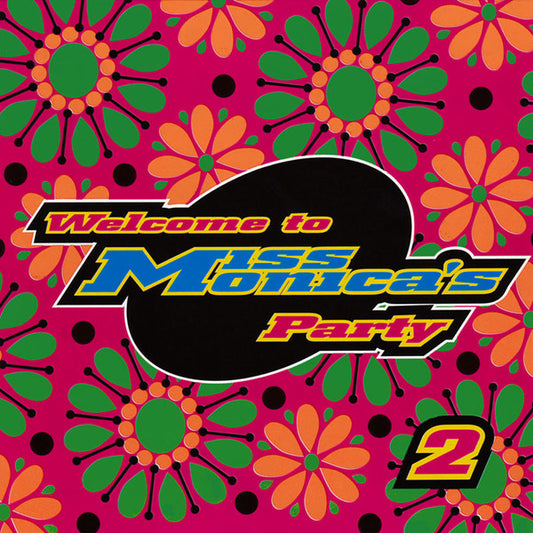 Miss Monica : Welcome To Miss Monica's Party 2 (CD, Comp, Mixed)