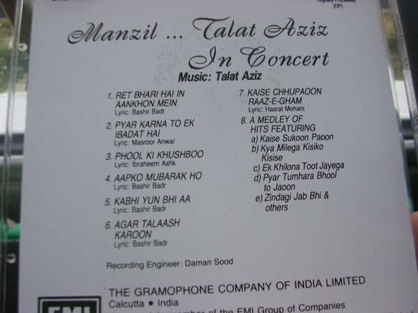 Talat Aziz : Manzil ...Talat Aziz In Concert (CD, Album, Dig)
