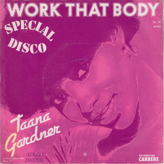 Taana Gardner : Work That Body (7", Single)