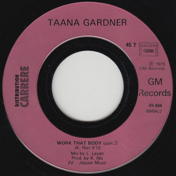 Taana Gardner : Work That Body (7", Single)