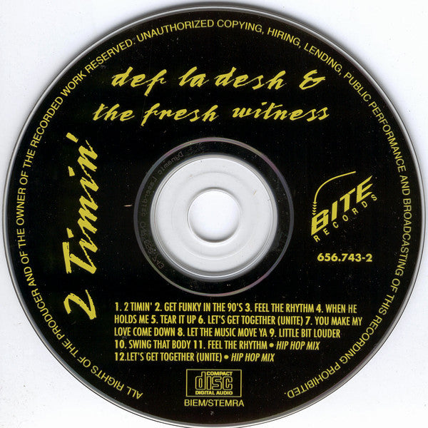 Def La Desh & The Fresh Witness : 2 Timin' (CD, Album)