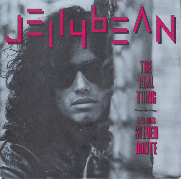 John "Jellybean" Benitez Featuring Steven Dante : The Real Thing (7", Single)