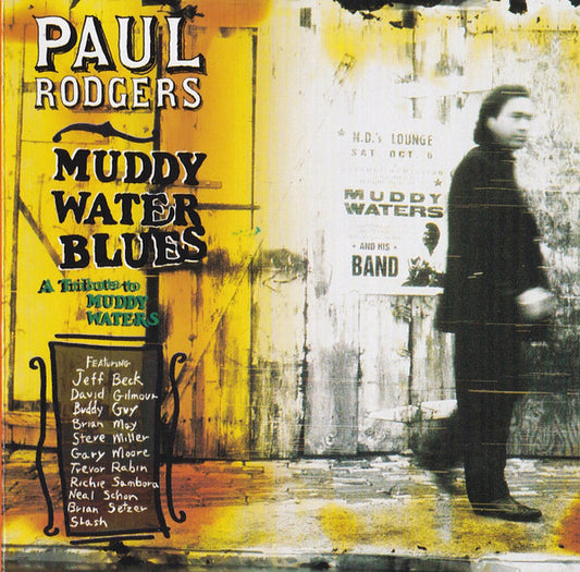 Paul Rodgers : Muddy Water Blues (A Tribute To Muddy Waters) (CD, Album)
