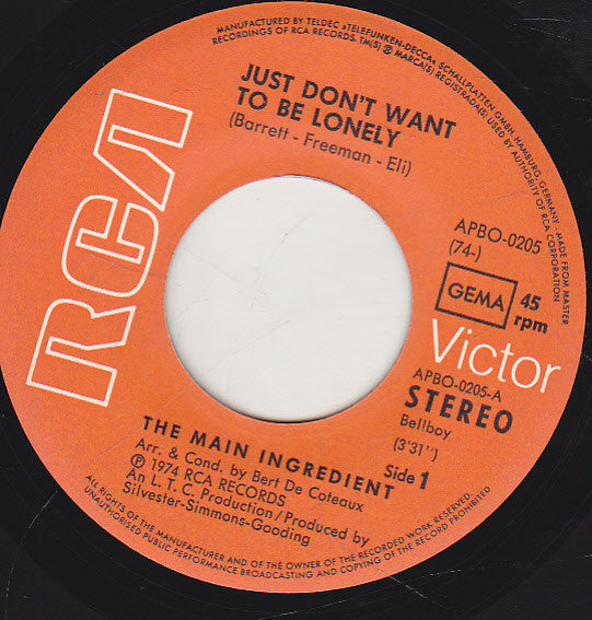 The Main Ingredient : Just Dont Want To Be Lonely (7", Single)