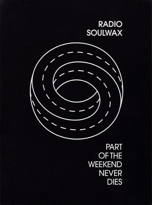 Soulwax : Part Of The Weekend Never Dies (DVD-V, PAL + CD, Album)